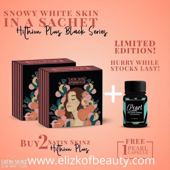 SATIN SKINZ HITHION PLUS ,BUY 2 PKS & GET 1 FREE PEARL SUPPLEMENT WITH DETOX TEA